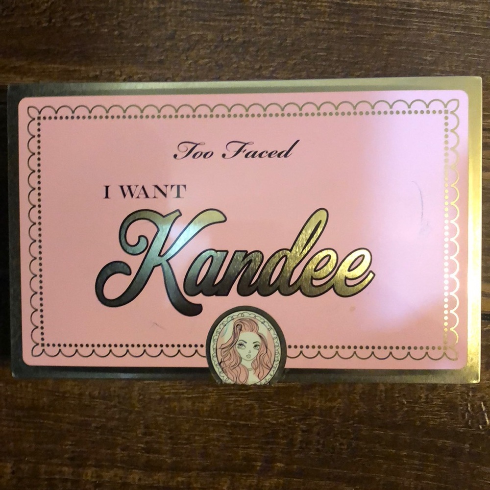 I want Kandee Too Faced Pallette